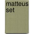 Matteus set