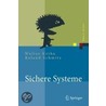 Sichere Systeme door Walter Kriha