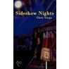 Sideshow Nights by Chris Varga