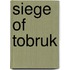 Siege Of Tobruk
