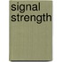Signal Strength