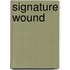 Signature Wound