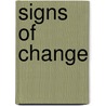 Signs of Change by Josh MacPhee