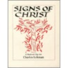 Signs of Christ door Charles Lehman