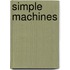 Simple Machines