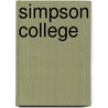 Simpson College by Miriam T. Timpledon