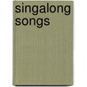 Singalong Songs by Jo Jo Publishing And Innovativ
