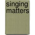 Singing Matters