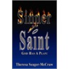 Sinner to Saint door Theresa Seager-McCraw
