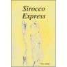 Sirocco Express door Tony Judge