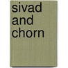 Sivad And Chorn door Steven J. Davis