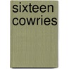 Sixteen Cowries door William R. Bascom