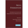 Skill Formation door Heike Solga