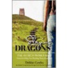 Slaying Dragons by Cowles Debbie