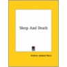 Sleep And Death by Andrew Jackson Davis