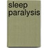 Sleep Paralysis