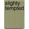 Slighty Tempted by Mary Balogh