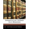 Smmtliche Werke by Gottfried August Bürger