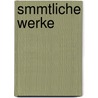 Smmtliche Werke door Julius Frauenst dt