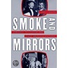 Smoke & Mirrors by John Leonard