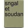 Sngal Et Soudan door Bois
