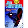Snowboard Champ by Paul Mantell