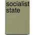 Socialist State