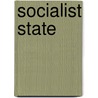 Socialist State by Edward Carter Kersey Gonner