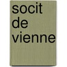 Socit de Vienne door Paul Vasili