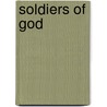 Soldiers Of God door Robert Kaplan