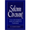 Solemn Covenant door B. Carmon Hardy