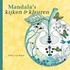 Mandala's - kijken en kleuren