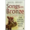 Songs On Bronze door Nigel Spivey