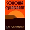 Sonoma Quadrant by C.H. Foertmeyer