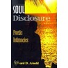Soul Disclosure door Edward D. Arnold