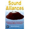 Sound Alliances by Philip Hayward