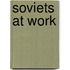 Soviets at Work