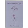 De maat van het hart door Bert Hellinger