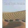 SpaStyle Arabia door Kate O'Brien