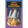 Space Disasters door Ann Weil
