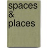 Spaces & Places by Debbie Diller