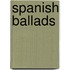 Spanish Ballads