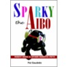 Sparky the Aibo door Pat Gaudette