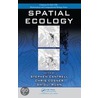 Spatial Ecology by Stephen Cantrell