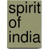 Spirit of India