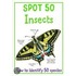 Spot 50 Insects