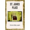 St. James Place by Riley Leyden Patricia