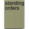 Standing Orders door David M. Condron