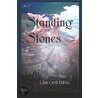 Standing Stones by Lisa Croll Di Dio