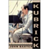 Stanley Kubrick door John Baxter